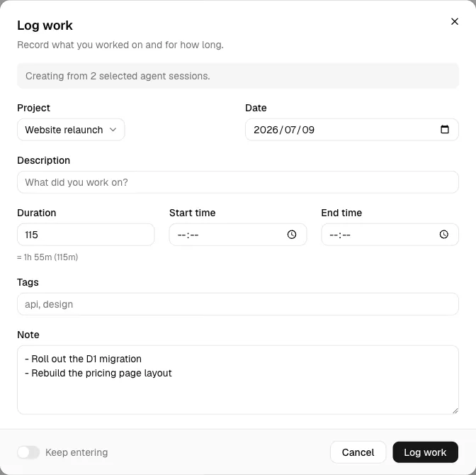 The Log work dialog pre-filled from the selected sessions, with the banner
naming them.