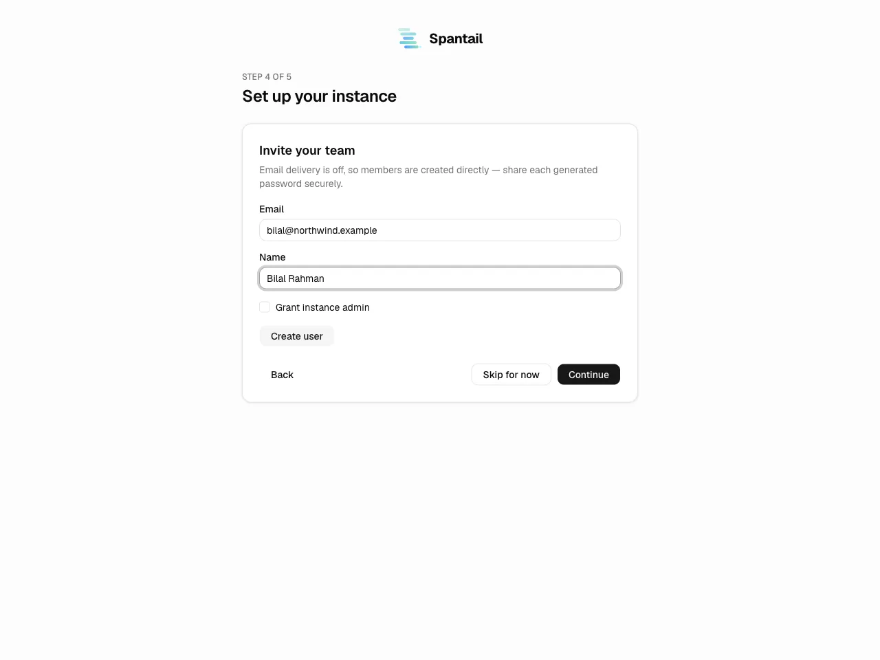 Wizard step 4 — “Invite your team”, email-off variant: a member created directly with a
generated password.