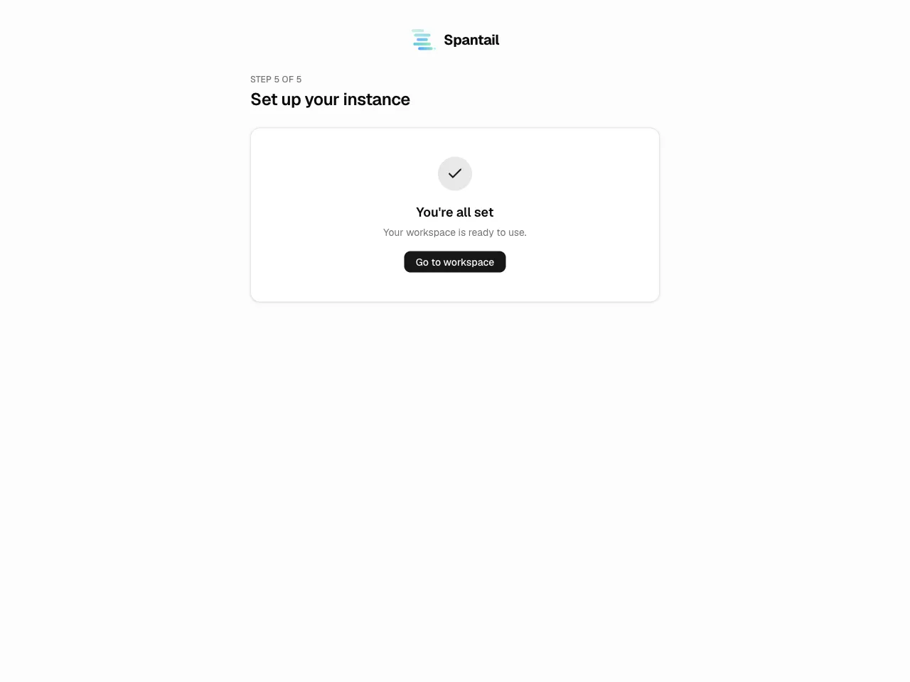 Wizard step 5 — the “You’re all set” completion
screen.